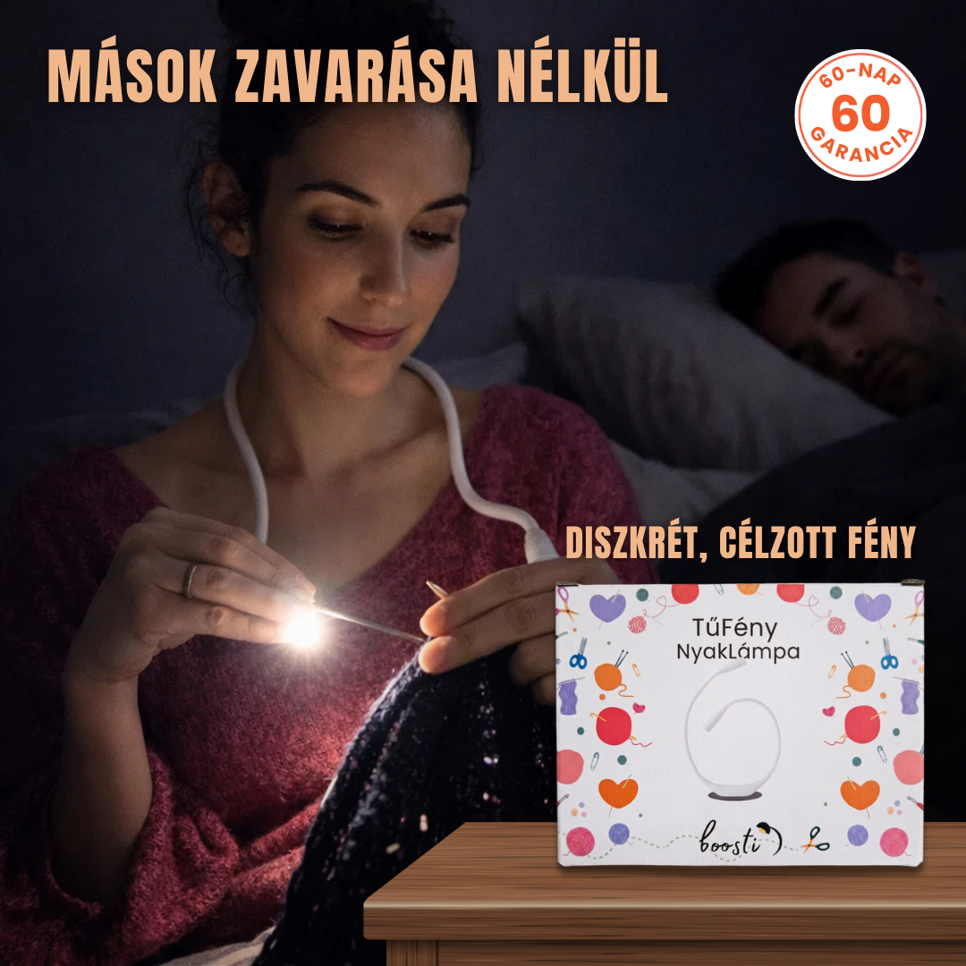 TűFény NyakLámpa – Nyakba Akasztható Lámpa Varráshoz, Kötéshez, Horgoláshoz